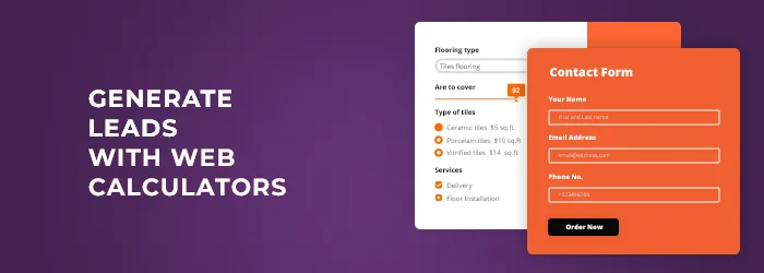 Generate leads with interactive calculators